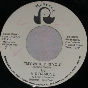 Vic Damone - My World Is You / Some Hearts Never Learn