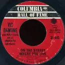7inch Vinyl Single - Vic Damone - On The Street Where You Live / Gigi