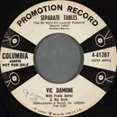 7inch Vinyl Single - Vic Damone - Separate Tables / We Kiss In A Shadow