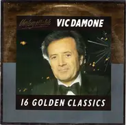 Vic Damone - Unforgettable (16 Golden Classics)