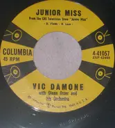 Vic Damone With Glenn Osser And His Orchestra - Junior Miss / I Can't Close The Book