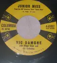 7inch Vinyl Single - Vic Damone With Glenn Osser And His Orchestra - Junior Miss / I Can't Close The Book