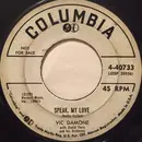 7inch Vinyl Single - Vic Damone with David Terry And His Orchestra - Speak My Love / War And Peace