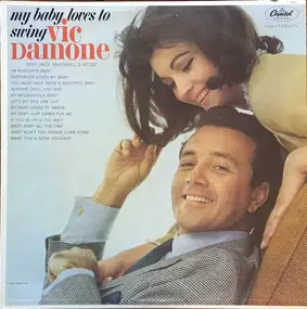 Vic Damone - My Baby Love To Swing