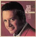 7inch Vinyl Single - Vic Damone - On The South Side Of Chicago