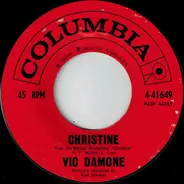 Vic Damone - Christine / Never Will I Marry