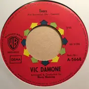 7inch Vinyl Single - Vic Damone - Tears / Never Too Late
