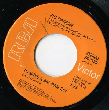 Vic Damone - To Make A Big Man Cry / Take Me Walking In Your Mind