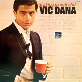 Vic Dana - Warm & Wonderful