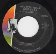 Vic Dana - Another Dream Shot Down / Red Red Wine