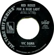 Vic Dana - Red Roses For A Blue Lady / Shangri-La