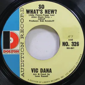Vic Dana - So What's New?