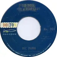 Vic Dana - Red Roses For A Blue Lady
