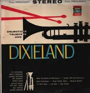 Vic Dickenson / Marty Napoleon / George Wettling / Rex Stewart / Arvell Shaw / Buster Bailey / Pee - Drumsticks, Trumpets & Dixieland