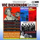 Double CD - Vic Dickenson - Five Classic Albums Plus
