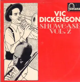 Vic Dickenson - Showcase Vol. 2