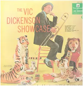 Vic Dickenson - The Vic Dickenson Showcase/The Vic Dickenson Showcase Vol. 2