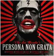Vic Du Monte's Persona Non Grata / Re Dinamite - Split Connection Vol. 1