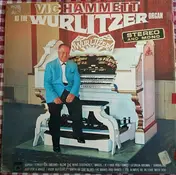 Vic Hammett - At The Wurlitzer Organ