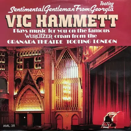 Vic Hammett - Sentimental Gentleman From Tooting Georgia