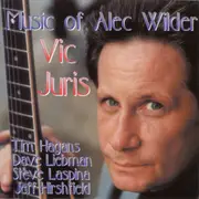 CD - Vic Juris - Music Of Alec Wilder