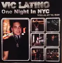 Double CD - Vic Latino - One Night In NYC (Holla At Ya Boy)