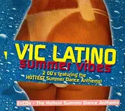 Double CD - Vic Latino - Summer Vibes