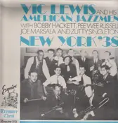 Vic Lewis and his American Jazzmen - Nwe York '38
