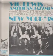 Vic Lewis and his American Jazzmen - Nwe York '38