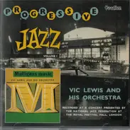 Vic Lewis And His Orchestra - Mulligan's Music & Progressive Jazz - Volume I