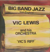 Vic Lewis and his Orchestra - Vic's Riff