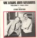 LP - Vic Lewis - Vic Lewis Jam Sessions Volume 7: 1948-1954 - Plays Stan Kenton -