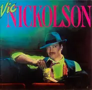 Vic Nickolson - Vic Nickolson