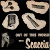 7inch Vinyl Single - Vic Scaccia - Out of this world with Scaccia