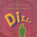 7inch Vinyl Single - Vic Reeves Y El The Wonder Stuff - Dizzy