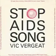 7inch Vinyl Single - Vic Vergeat - Stop Aids Song