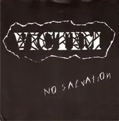 The Victim - No Salvation