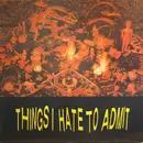 LP - Victims Family - Things I Hate To Admit