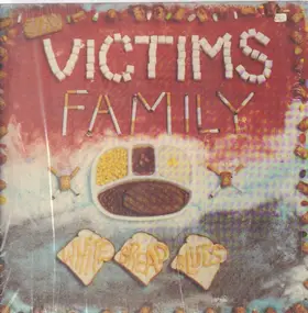 Victim's Family - White Bread Blues