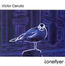 CD - Victor Cerullo - Loneflyer