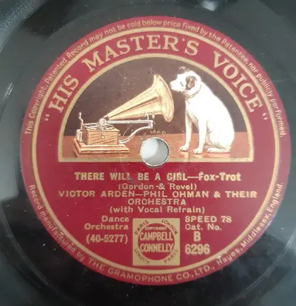 Victor Arden, Phil Ohman And Their Orchestra - There Will Be A Girl / I Stumbled Over You and Fell In Love