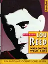 Hardcover - Victor Bockris - Lou Reed - Walk On The Wild Side
