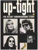 Paperback - Victor Bockris, Gerard Malanga - Up-Tight. Die Velvet Underground Story