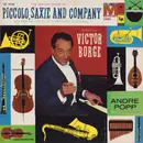 LP - Victor Borge , André Popp - The Adventures Of Piccolo, Saxie And Company