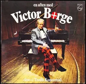 Victor Borge - En Aften Med Victor Borge  ("Live" I Tivolis Koncertsal)