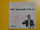 LP - Victor Borge - Caught In The Act