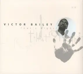 Victor Bailey - That's Right