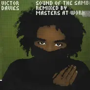 Victor Davies - Sound Of The Samba (Remixed by Masters At Work)