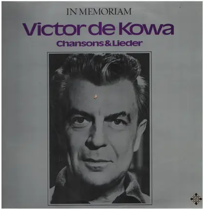 Victor de Kowa - Chansons & Lieder