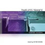 Victor Dinaire - Timeless Trance Morning Sessions